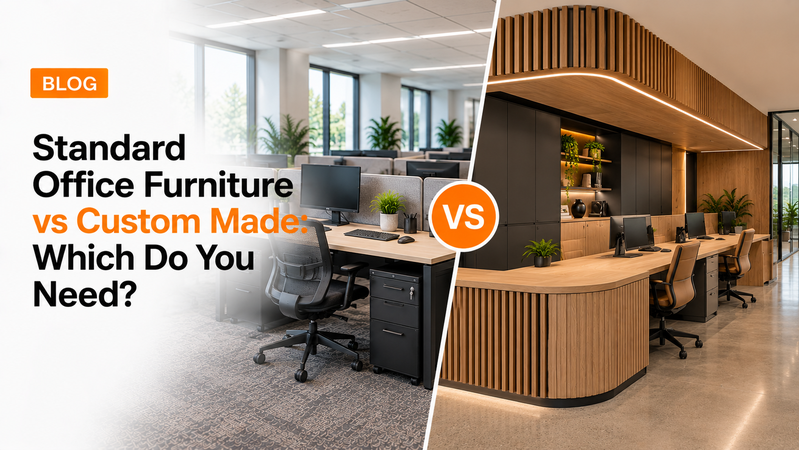 Standard Office Furniture vs Custom Made: Which Do You Need?